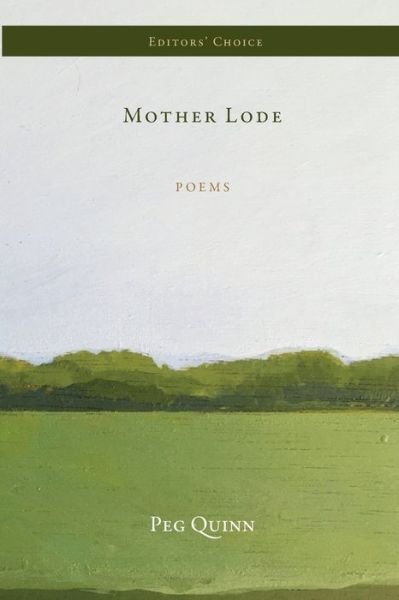 Cover for Peg Quinn · Mother Lode (Paperback Book) (2021)
