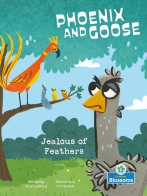 Cover for Amy Culliford · Jealous of Feathers - Phoenix and Goose (Paperback Book) (2022)