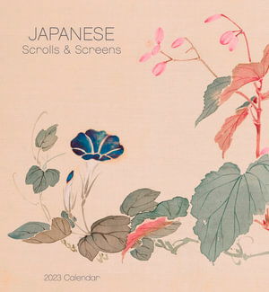 Japanese Scrolls Screens 2023 Wall Calen - Standard Wall - Pomegranate - Other - POMEGRANATE EUR CALENDARS 2023 - 9781087504865 - August 1, 2022