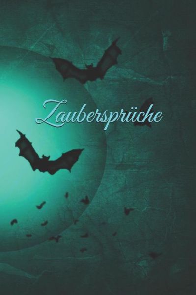 Cover for Claudia Burlager · Zauberspr che (Paperback Book) (2019)