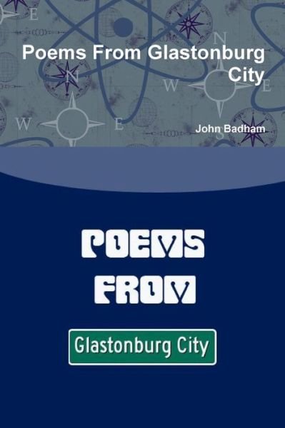 Cover for John Badham · Poems from Glastonburg City (Pocketbok) (2013)
