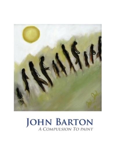 Cover for Laurie Ahner · John Barton (Book) (2013)