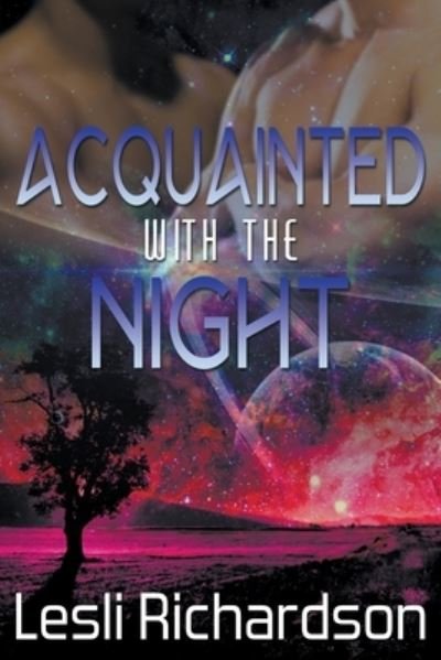 Cover for Lesli Richardson · Acquainted With the Night (Pocketbok) (2020)