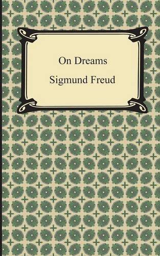 On Dreams - Sigmund Freud - Bücher - Digireads.com - 9781420949865 - 2014