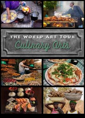 Cover for David Wilson · Culinary Arts - The World Art Tour (Hardcover Book) (2019)