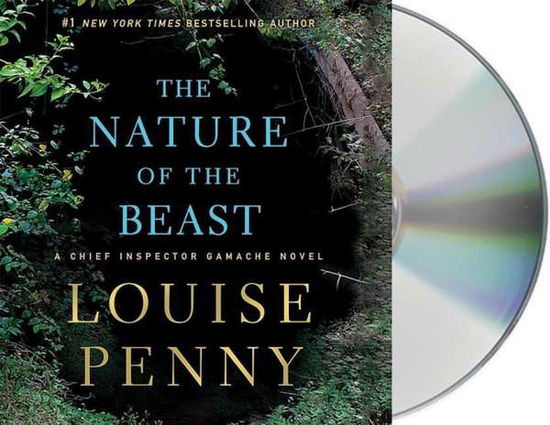 Cover for Louise Penny · The Nature of the Beast: a Chief Inspector Gamache Novel (CD) (2015)