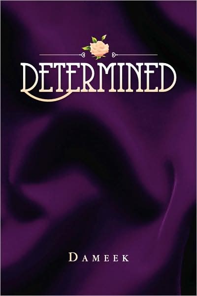 Cover for Dameek · Determined (Pocketbok) (2009)