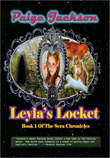 Cover for Paige Jackson · Leyla's Locket: Book 1 of the Sera Chronicles (Paperback Book) (2009)