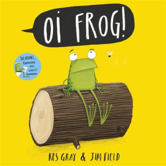 Cover for Kes Gray · Oi Frog! - Oi Frog and Friends (Pocketbok) (2015)