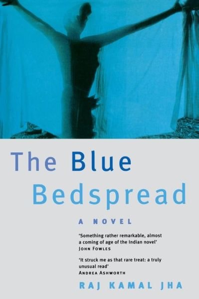 Cover for Raj Kamal Jha · The Blue Bedspread (Pocketbok) (2014)