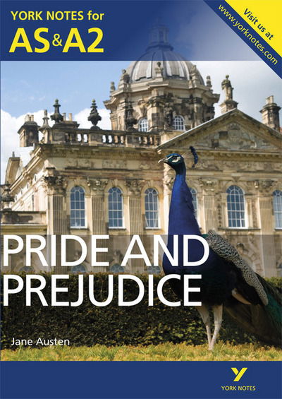 Cover for Martin Gray · Pride and Prejudice: York Notes for AS &amp; A2 - York Notes Advanced (Paperback Book) (2013)