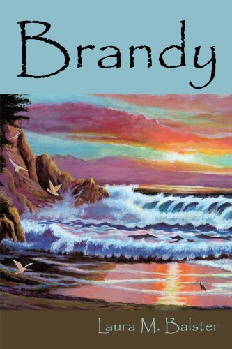Cover for Laura M. Balster · Brandy (Paperback Book) (2010)