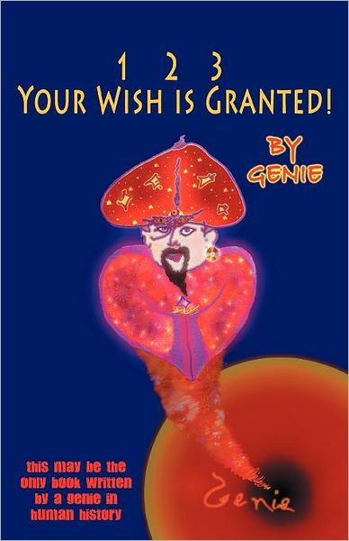 Cover for Genie · 1, 2, 3 Your Wish is Granted! (Taschenbuch) (2012)