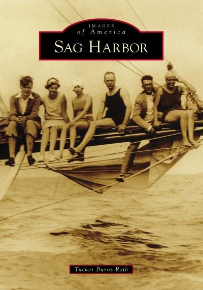 Cover for Tucker Burns Roth · Sag Harbor (Paperback Bog) (2018)