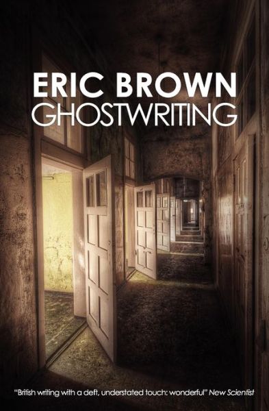 Cover for Eric Brown · Ghostwriting (Paperback Book) (2012)