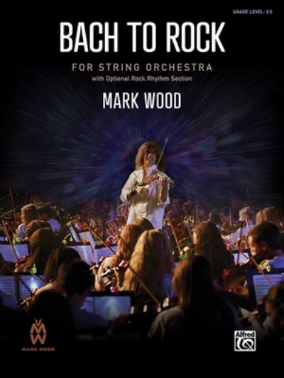 Cover for Mark Wood · Bach to Rock (Paperback Book) (2021)