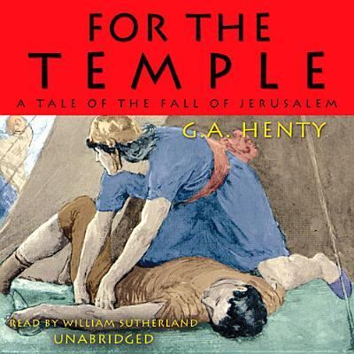 Cover for G A Henty · For the Temple (CD) (2013)