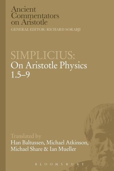 Cover for Han Baltussen · Simplicius: On Aristotle Physics 1.5-9 - Ancient Commentators on Aristotle (Paperback Book) [Nippod edition] (2014)