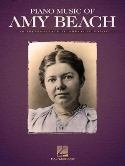Cover for Amy Beach · Piano music of Amy Beach (Bog) (2013)