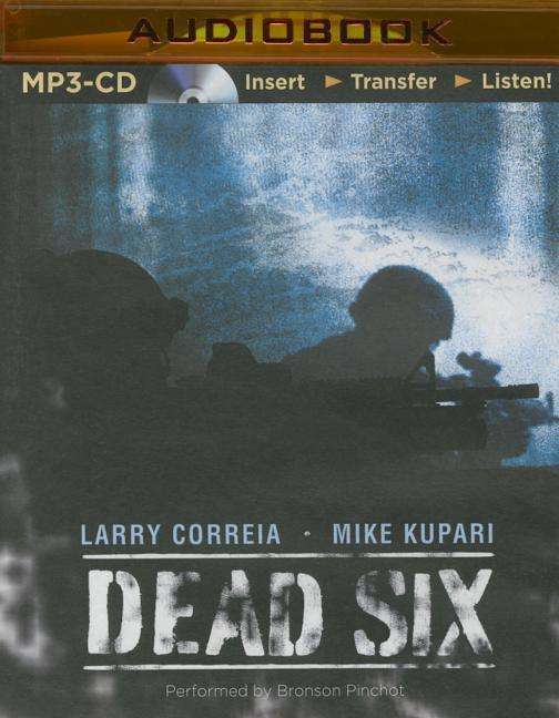 Cover for Larry Correia · Dead Six (MP3-CD) (2015)