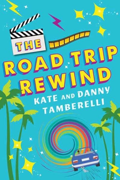 Cover for Kate Tamberelli · The Road Trip Rewind (Paperback Bog) (2024)