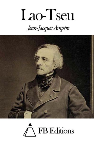 Cover for Jean-jacques Ampere · Lao-tseu (Paperback Book) (2014)