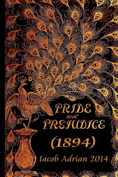 Cover for Iacob Adrian · Pride and Prejudice (1894) (Paperback Book) (2015)