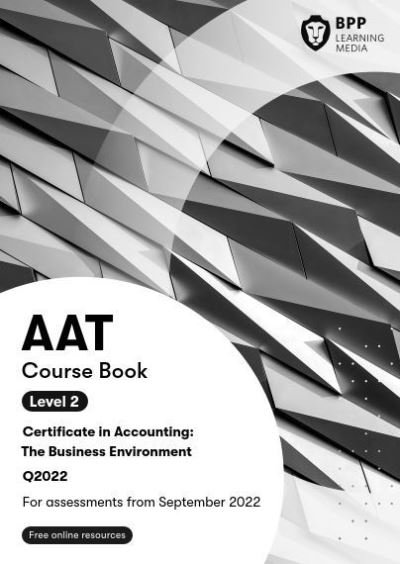 Cover for BPP Learning Media · Aat The Business Environment (Bog) (2022)