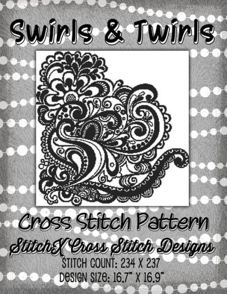 Cover for Tracy Warrington · Swirls and Twirls Cross Stitch Pattern (Paperback Book) (2015)