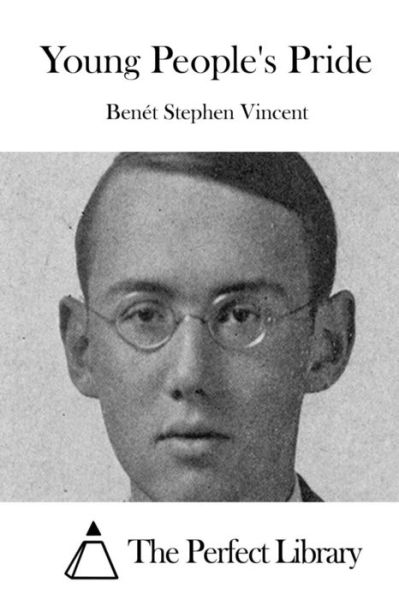 Cover for Benet Stephen Vincent · Young People's Pride (Paperback Book) (2015)