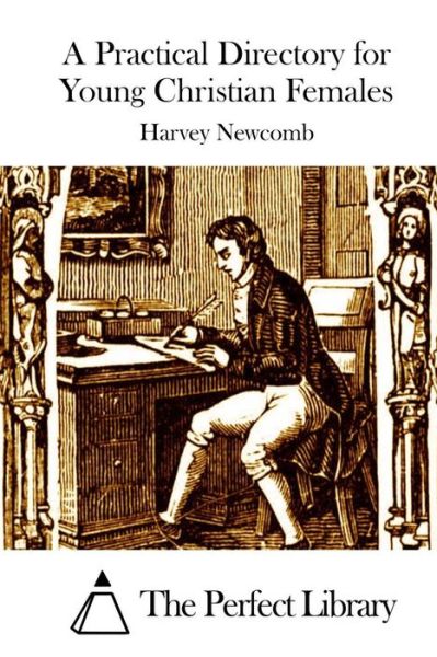 Cover for Harvey Newcomb · A Practical Directory for Young Christian Females (Paperback Book) (2015)