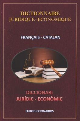 Cover for Esteban Bastida Sanchez · Dictionnaire Juridique Economique Francais Catalan (Paperback Book) (2017)