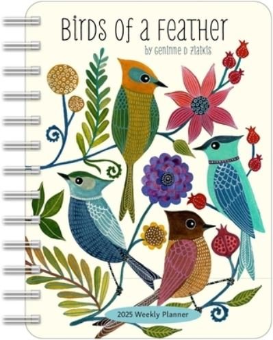 Cover for Geninne D. Zlatkis · Birds of a Feather 2025 Weekly Planner Calendar: Watercolor Bird Illustrations by Geninne Zlatkis (Kalender) (2024)