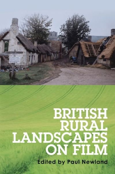 Cover for Dr  Paul Newland · British Rural Landscapes on Film (Paperback Book) (2019)