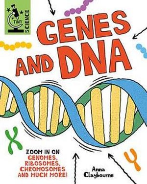 Cover for Anna Claybourne · Tiny Science: Genes and DNA - Tiny Science (Paperback Book) (2023)