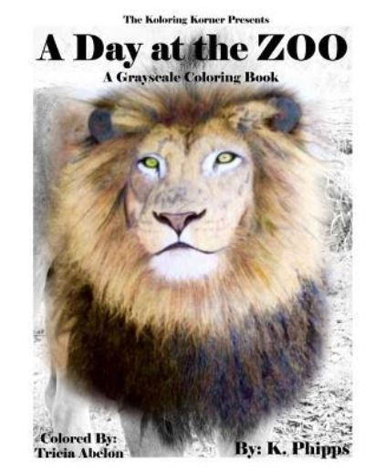 Cover for K Phipps · A Day at the Zoo (Paperback Book) (2016)