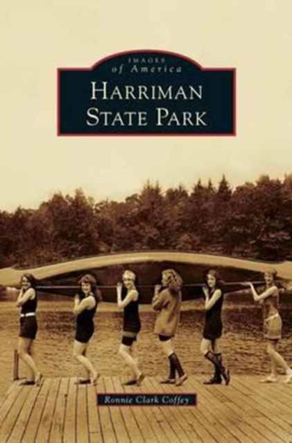 Cover for Ronnie Clark Coffey · Harriman State Park (Hardcover Book) (2010)