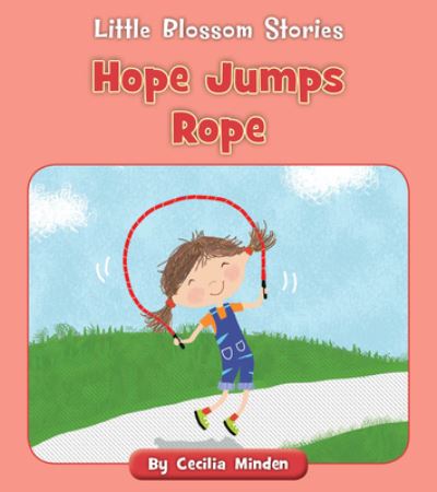 Cover for Cecilia Minden · Hope Jumps Rope (Book) (2021)