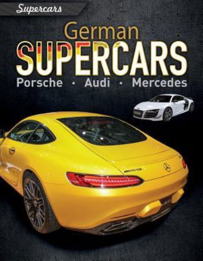 Cover for Paul Mason · German Supercars (Hardcover Book) (2018)