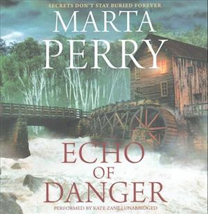 Cover for Marta Perry · Echo of Danger (CD) (2017)