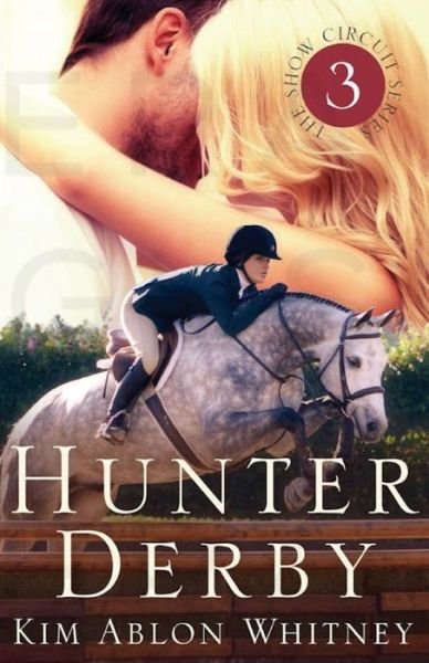 Cover for Kim Ablon Whitney · Hunter Derby (Paperback Bog) (2016)