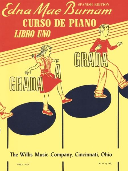 Cover for Edna Mae Burnam · Step by Step Piano Course - Book 1 - Spanish Ed. (Book) (2005)