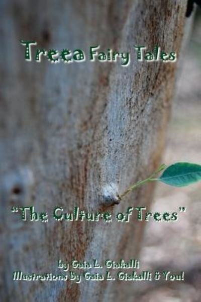 Cover for Gaia L. Giakalli · Treea Fairy Tales &quot;The Culture of Trees&quot; (Paperback Book) (2017)
