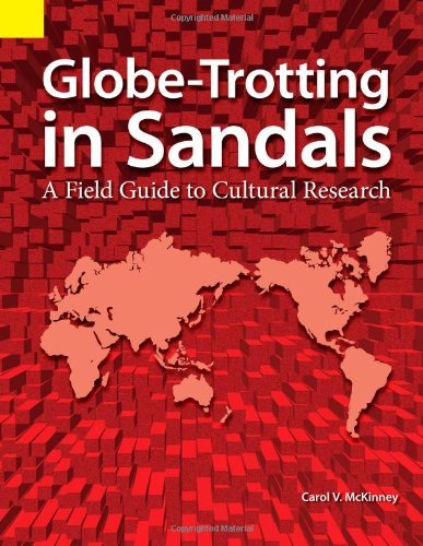 Cover for Carol V. Mckinney · Globe-trotting in Sandals: a Field Guide to Cultural Research (Pocketbok) (2000)