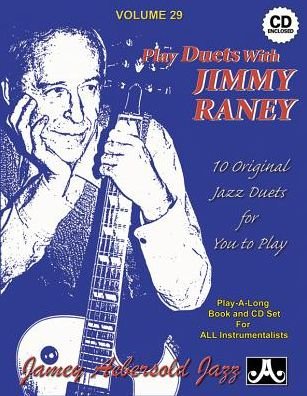 Cover for Jimmy Raney · Jamey Aebersold Jazz -- Play Duets with Jimmy Raney, Vol 29 : 10 Original Jazz Duets for You to Play, Book &amp; CD (Paperback Book) (2016)