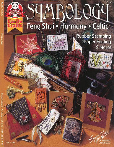 Cover for Suzanne Mcneill · Symbology: Feng Shui, Harmony, Celtic - Ruber Stamping, Paper Folding &amp; More (Hardcover Book) (2000)