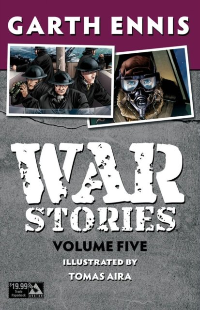 Cover for Garth Ennis · War Stories Volume 5 (Paperback Book) (2017)