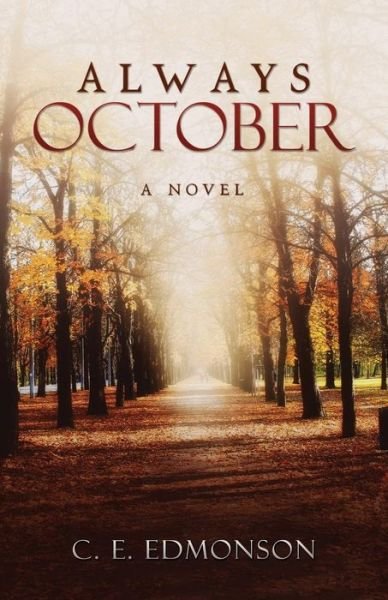Cover for C E Edmonson · Always October (Pocketbok) (2015)