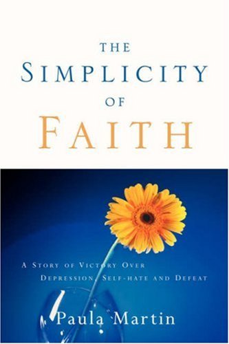 Cover for Paula Martin · The Simplicity of Faith (Pocketbok) (2005)