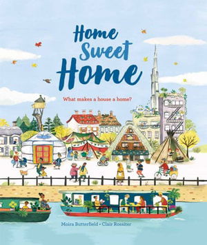 Cover for Moira Butterfield · Home Sweet Home HB (Hardcover Book) (2019)